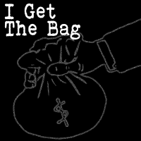 I Get The Bag - Full Cover cover